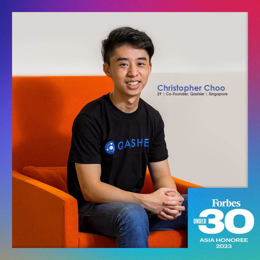 Qashier CEO Christopher Choo Named to Forbes 30 Under 30 List Asia 2023